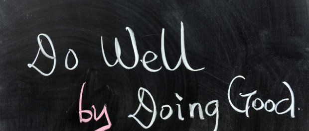 Do well by doing good | © Raywoo | Dreamstime Stock Photos | © Raywoo | Dreamstime Stock Photos
