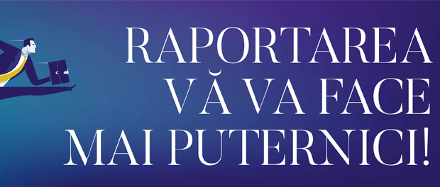 raporatarea-va-face-mai-puternici-1 raporatarea-va-face-mai-puternici